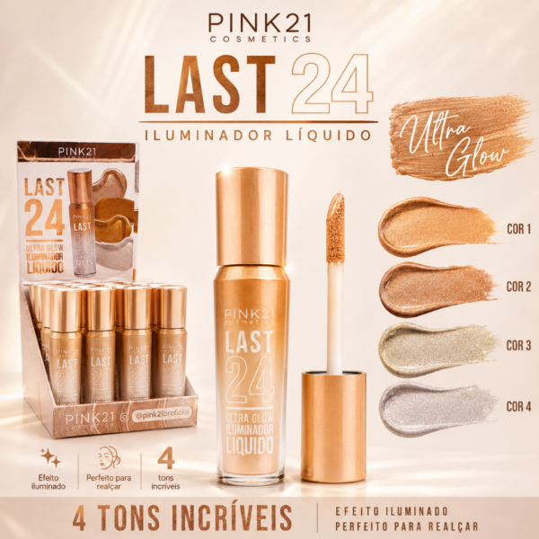 Pink 21 Last 24 Ultra Glow Iluminador Líquido - CS5905 - Box 24 Un